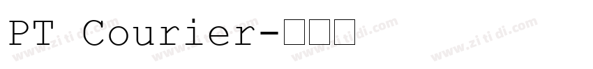 PT Courier字体转换